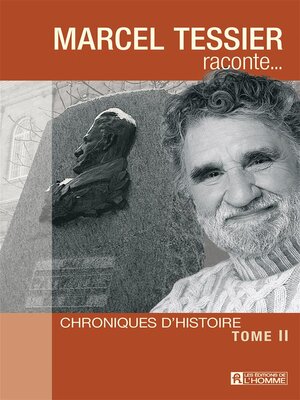 cover image of Marcel Tessier raconte--Tome 2